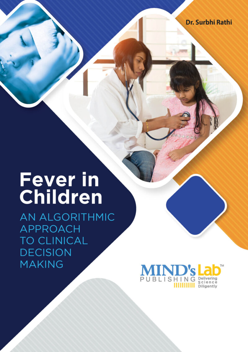 Fever in Children: An Algorithmic Approach to Clinical Decision Making